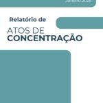 Relatório da atos de concentração – Janeiro 25