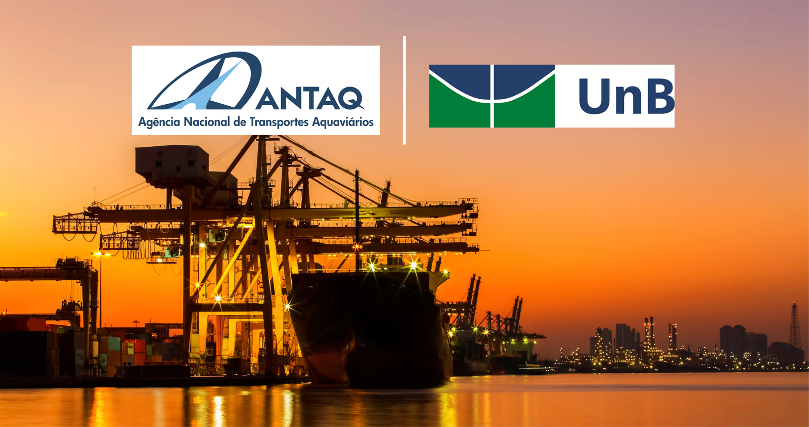 ANTAQ e UnB unem forças para modernizar tarifas portuárias