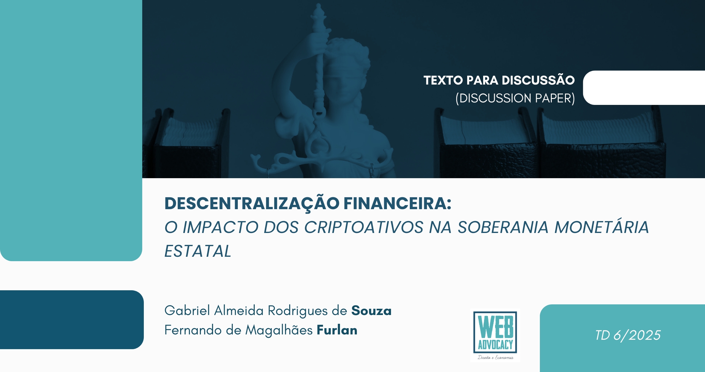 Descentralização financeira: o impacto dos criptoativos na soberania  monetária estatal - WebAdvocacy
