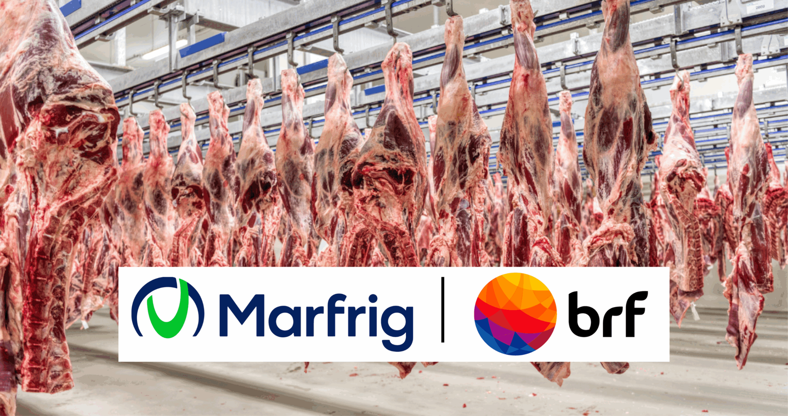 CADE dá sinal verde à incorporação da BRF pela Marfrig