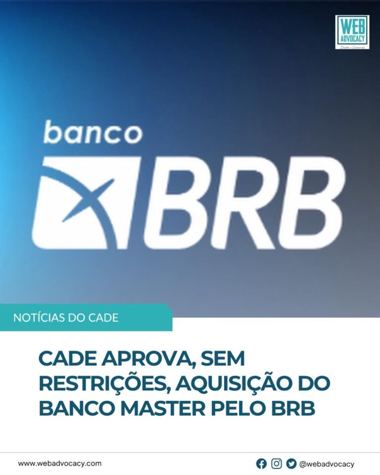 CADE aprova, sem restrições, aquisição do Banco Master pelo BRB