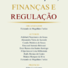 Tributação, Finanças e Regulação