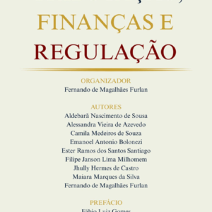 Tributação, Finanças e Regulação