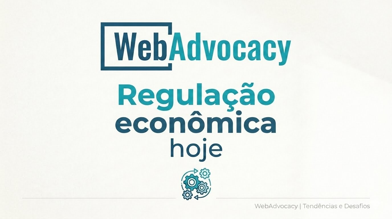 Regulação econômica hoje